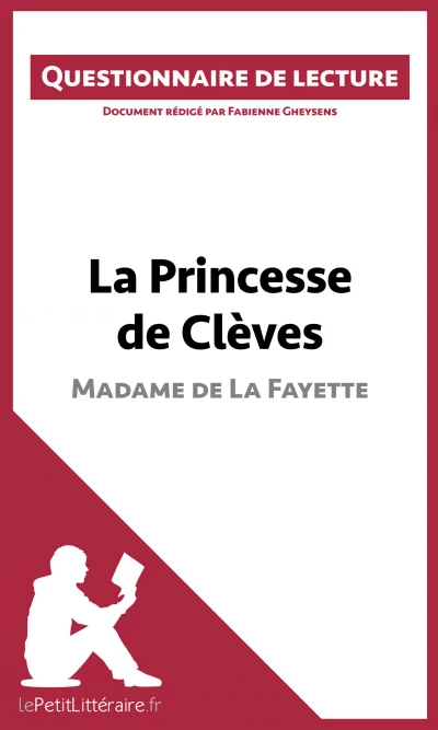 Questionnaire du livre :  La Princesse de Clèves