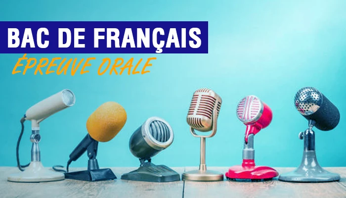 Bac de français - épreuve orale : conseils et astuces